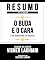 Livro Resumo Estendido - O Buda E O Cara (The Buddha And The Badass) - Baseado No Livro De Vishen Lakhiani