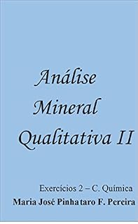 Livro Análise Mineral Qualitativa II - Exercícios - C. Química