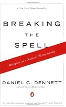 Breaking the Spell: Religion as a Natural Phenomenon