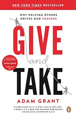 Amazon Com Give And Take Why Helping Others Drives Our Success Ebook Grant Ph D Adam M Kindle Store Amazon Com Give And Take Why Helping Others Drives Our Success Ebook Grant Ph D Adam M Kindle Store