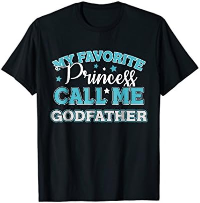 Men's Pappy Gift My Favorite Princess Call Me GodFather