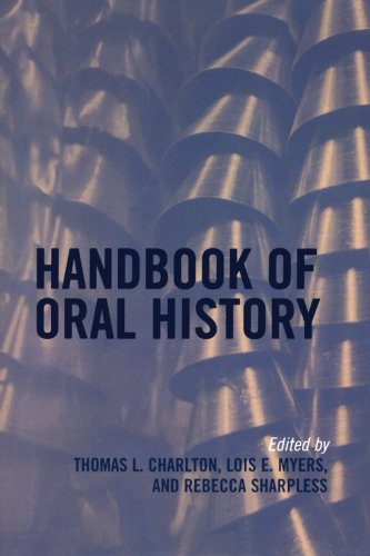 Handbook of Oral History