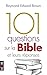 101 questions sur la Bible et leurs réponses by 