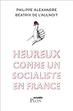 Image de Heureux comme un socialiste en France