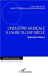 L' industrie musicale à l'aube du XXIe siècle
