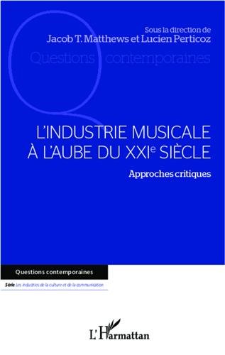 L' industrie musicale à l'aube du XXIe siècle