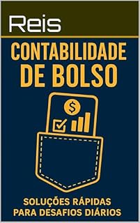 Livro Contabilidade de Bolso: Guia Prático para Empreendedores Ocupados