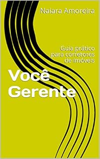 Livro Você Gerente: Guia prático para corretores de imóveis (1)
