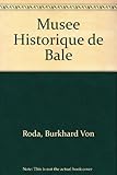 Image de Musee Historique de Bale (French Edition)