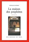 La Maison des prophètes (CADRE ROUGE) (French Edition) by 