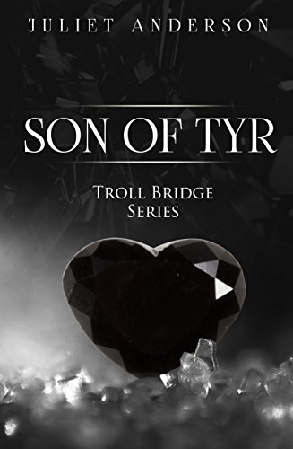 Son of Tyr (Troll Bridge Series Book 2)