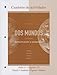 Workbook/Laboratory Manual Dos Mundos: En breve
