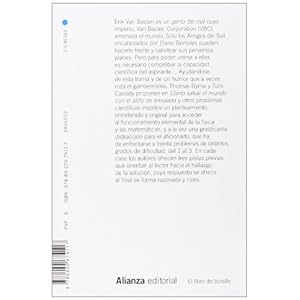 Cómo salvar el mundo con el aliño de ensalada y otros problemas científicos insólitos (Spanish Edition)