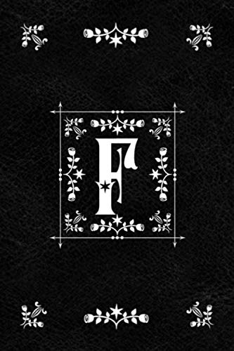 Scandinavian Design Floral Monogram Daily Journal Notebook - Letter F: Decorative Letter on Black Le by Spring Hill Stationery
