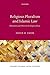 Religious Pluralism and Islamic Law: Dhimmis and Others in the Empire of Law (Oxford Islamic Legal Studies)