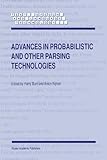 Advances in Probabilistic and Other Parsing Technologies, , 9048155797