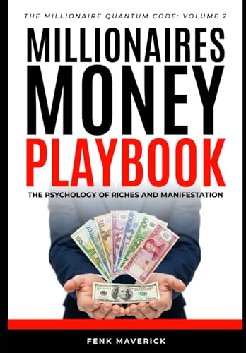 Millionaires Money Playbook: The Psychology of Riches and... en promo sur Amazon