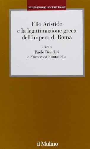 Tiecuyjustfor Scarica Elio Aristide e la legittimazione greca dell