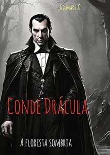 Livro Conde Drácula e a floresta sombria
