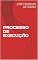 Livro PROCESSO DE EXECUÇÃO
