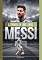 Livro MESSI A JORNADA DE UMA LENDA