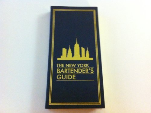 New York Bartender's Guide by Sally Ann Berk (Paperback)