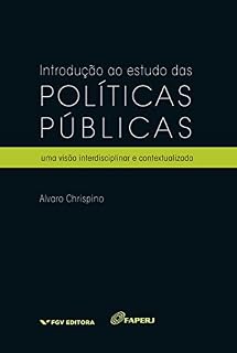 Livro Introdução ao estudo das políticas públicas: uma visão interdisciplinar e contextualizada