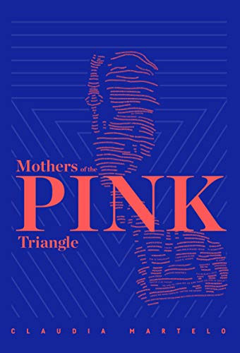 Mothers of the Pink Triangle
