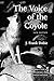 The Voice of the Coyote by J. Frank Dobie