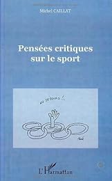 Pensées critiques sur le sport