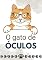Livro O gato de óculos (Bichos animados)