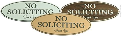 Stylish Oval No Soliciting Sign for Home, Office or Business - Color &amp; Size Options - (Small - 2x5)