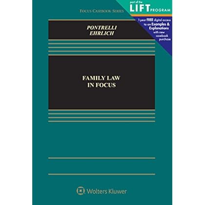 Family Law in Focus (Focus Casebook)