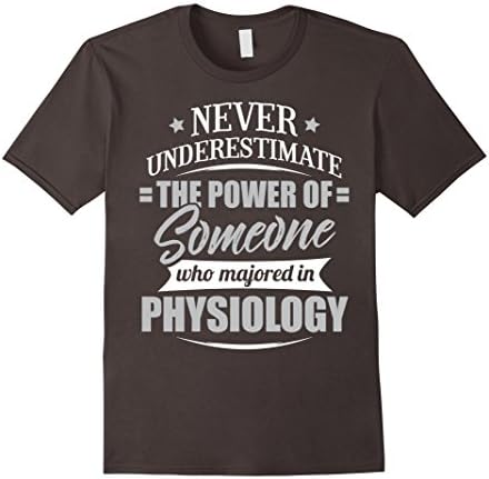 Mens Physiology Shirt for Men &amp; Women - Never Underestimate! Large Asphalt
