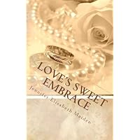 Love's Sweet Embrace: A Couple's Guide to the Loving Adult Nursing ...