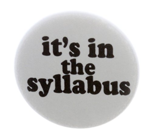 A&T Designs - QTY 5 it's in the syllabus 2.25" Keychains School College Humor