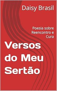 Livro Versos do Meu Sertão: Poesia sobre Reencontro e Cura