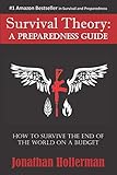 Survival Theory: A Preparedness Guide cover