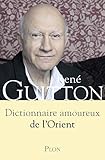 Dictionnaire amoureux de l'Orient by 