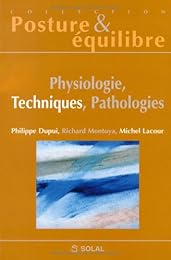 Physiologie, techniques, pathologies
