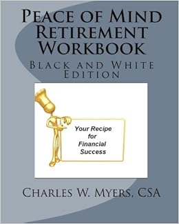 Amazoncom Peace Of Mind Retirement Workbook Your Recipe - 