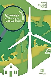 Livro Agroecologia e ciência no Brasil: uma análise histórica