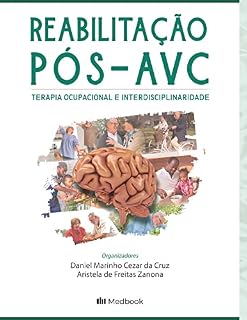 Livro Reabilitação Pós-AVC; Terapia Ocupacional e Interdisciplinaridade