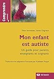 Mon enfant est autiste by 