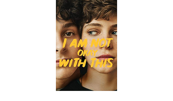 Amazon Com I Am Not Okay With This Poster I Am Not Okay With This Art Print Tv Series Poster I Am Not Okay With This Fan Gift Tv Show Poster Posters