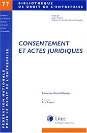 Consentement et actes juridiques