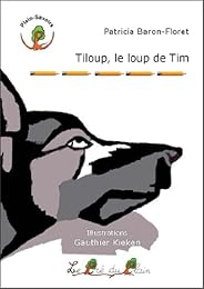 Tiloup, le loup de Tim