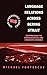 Language Relations Across The Bering Strait: Reappraising the Archaeological and Linguistic Evidence (Open Linguistics) by Michael Fortescue
