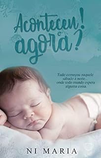 Livro Aconteceu! E agora?