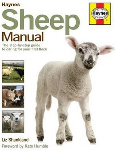 Download Haynes Sheep Manual: The Step-by-Step Guide to Caring for Your First Flock PDF